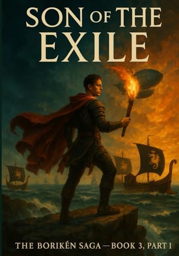 Son of the Exile - The Boriken Saga (Book 3)